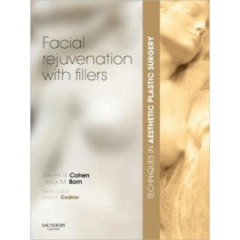 Techniques in Aesthetic Plastic Surgery Series: Facial Rejuvenation with Fillers with DVD