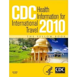 CDC Health Information for International Travel 2010 **