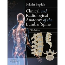 Clinical and Radiological Anatomy of the Lumbar Spine, 5e