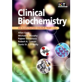 Clinical Biochemistry, An Illustrated Colour Text, 5E