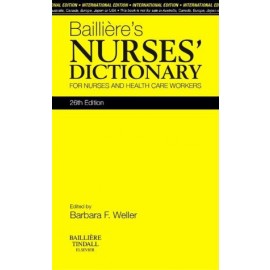 Bailliere's Nurses' Dictionary, IE, for Nurses and Healthcare Workers, 26e