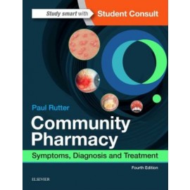 Community Pharmacy, Symptoms, Diagnosis and Treatment, 4th Edition