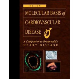 Molecular Basis of Cardiovascular Disease, 2e **