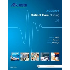 ACCCN's Critical Care Nursing, 3rd Edition