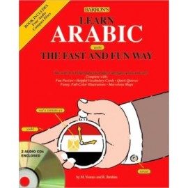 Learn Arabic the Fast and Fun Way [With 2 CDs]