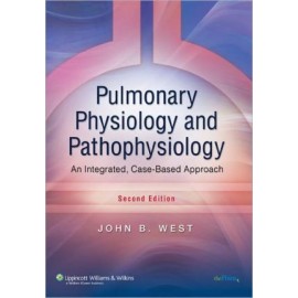 Pulmonary Physiology and Pathophysiology 2/e