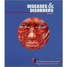 Diseases and Disorders: The World's Best Anatomical Charts 3e