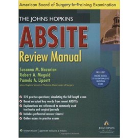 The Johns Hopkins ABSITE Review Manual **