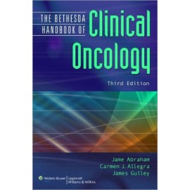 The Bethesda Handbook of Clinical Oncology, 3e **