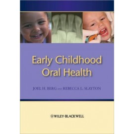 Early Childhood Oral Health