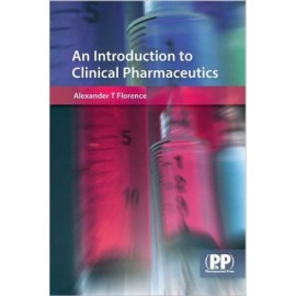 Introduction to Clinical Pharmaceutics, An