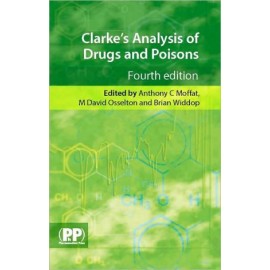 Clarke's Analysis of Drugs and Poisons 4e