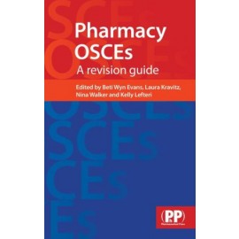 Pharmacy OSCEs - A revision guide