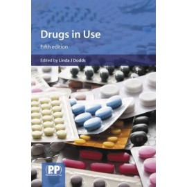Drugs in Use - Case studies for pharmacists and prescribers, 5e