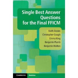 Single Best Answer Questions for the Final FFICM