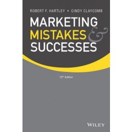 Marketing Mistakes and Successes, Twelfth Edition (WSE)