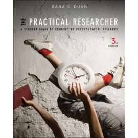 The Practical Researcher - A Student Guide to Conducting Psychological Research 3e