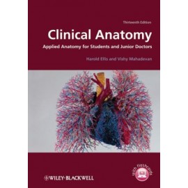 Clinical Anatomy: Applied Anatomy for Students and Junior Doctors, 13th Edition