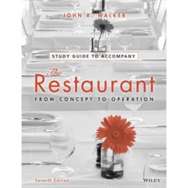 Study Guide to Accompany The Restaurant - From Concept to Operation 7e