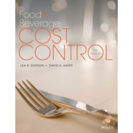 Food and Beverage Cost Control, 6e, 6E