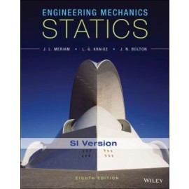 Engineering Mechanics - Statics 8e SI Version, 8E