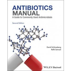 Antibiotics Manual: A Guide to commonly used antimicrobials