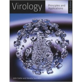 Virology - Principles and Applications, 2e