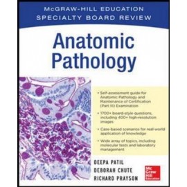 McGraw-Hill Specialty Board Review: Anatomic Pathology