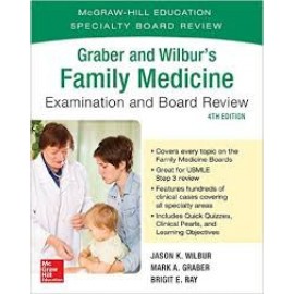 Graber and Wilbur's Family Medicine Examination and Board Review, 4e
