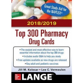 McGraw-Hill's 2018/2019 Top 300 Pharmacy Drug Cards 4th Edition