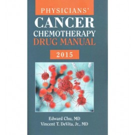 Physicians' Cancer Chemotherapy Drug Manual 2015 15E