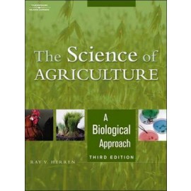The Science of Agriculture: A Biological Approach, 3e
