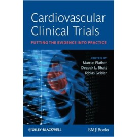 Cardiovascular Trials: Putting the Evidence into Practice