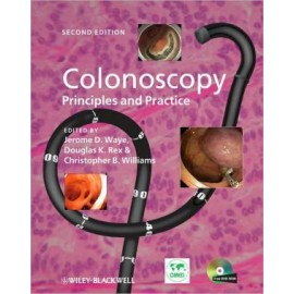 Colonoscopy: Principles and Practice, 2e
