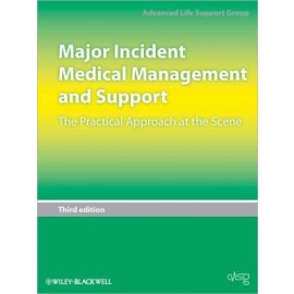 Major Incident Medical Management and Support, 3e