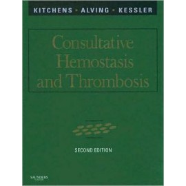 Consultative Hemostasis and Thrombosis, 2e **