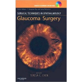 Surgical Techniques in Ophthalmology Series: Glaucoma Surgery