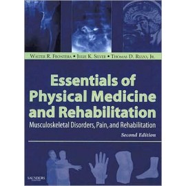 Essentials of Physical Medicine and Rehabilitation, 2e **