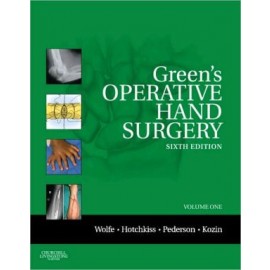 Green's Operative Hand Surgery, 6th Edition