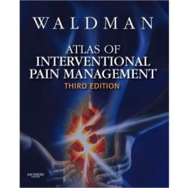Atlas of Interventional Pain Management with DVD, 3e **