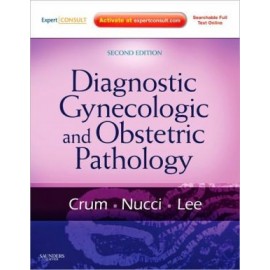 Diagnostic Gynecologic and Obstetric Pathology, 2nd Edition
