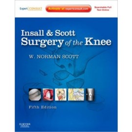 Insall & Scott Surgery of the Knee, 5e