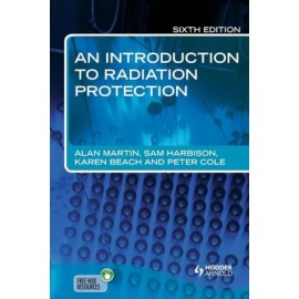 An Introduction to Radiation Protection, 6e