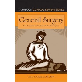 Tarascon Clinical Review Series: General Surgery