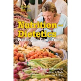 Nutrition & Dietetics: Practice and Future Trends 4E