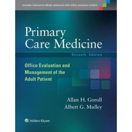 Primary Care Medicine: Office Evaluation and Management of the Adult Patient 7E