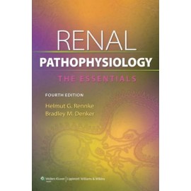Renal Pathophysiology: The Essentials 4/e