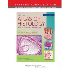 DiFiore's Atlas of Histology with Functional Correlations, IE, 12e