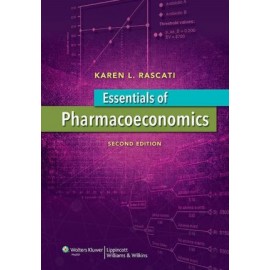 Essentials of Pharmacoeconomics, 2e