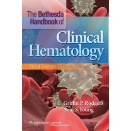 Bethesda Handbook of Clinical Hematology, 3e